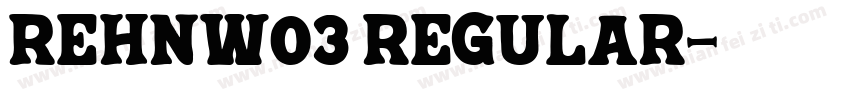 RehnW03 Regular字体转换